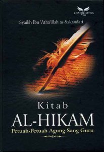 Kitab Al-Hikam (Petuah-petuah agung sang guru)